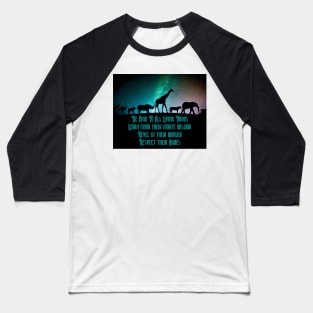 Be Kind to All Living Things Baseball T-Shirt